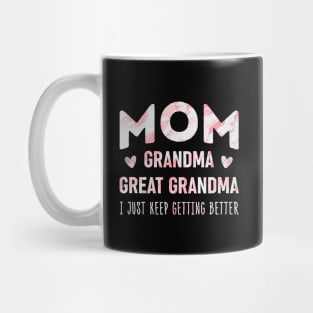 Mom Grandma Great Grandma Mug